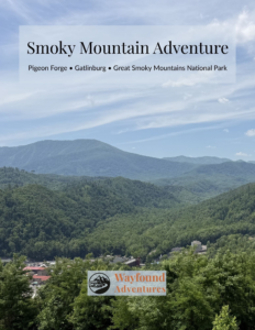 Smoky Mountain Adventure RV travel guide for Pigeon Forge, Gatlinburg and Great Smoky Mountains National Park